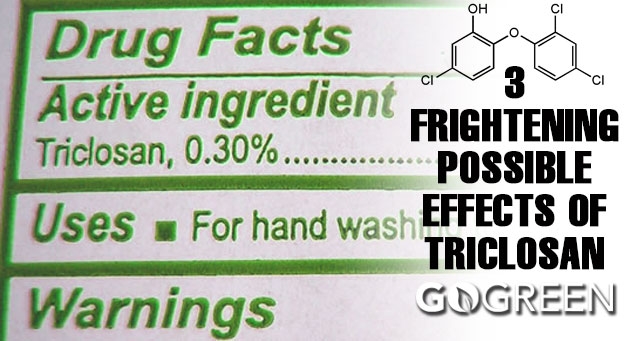 3 Frightening Possible Effects of Triclosan